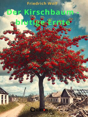 cover image of Der Kirschbaum – blutige Ernte